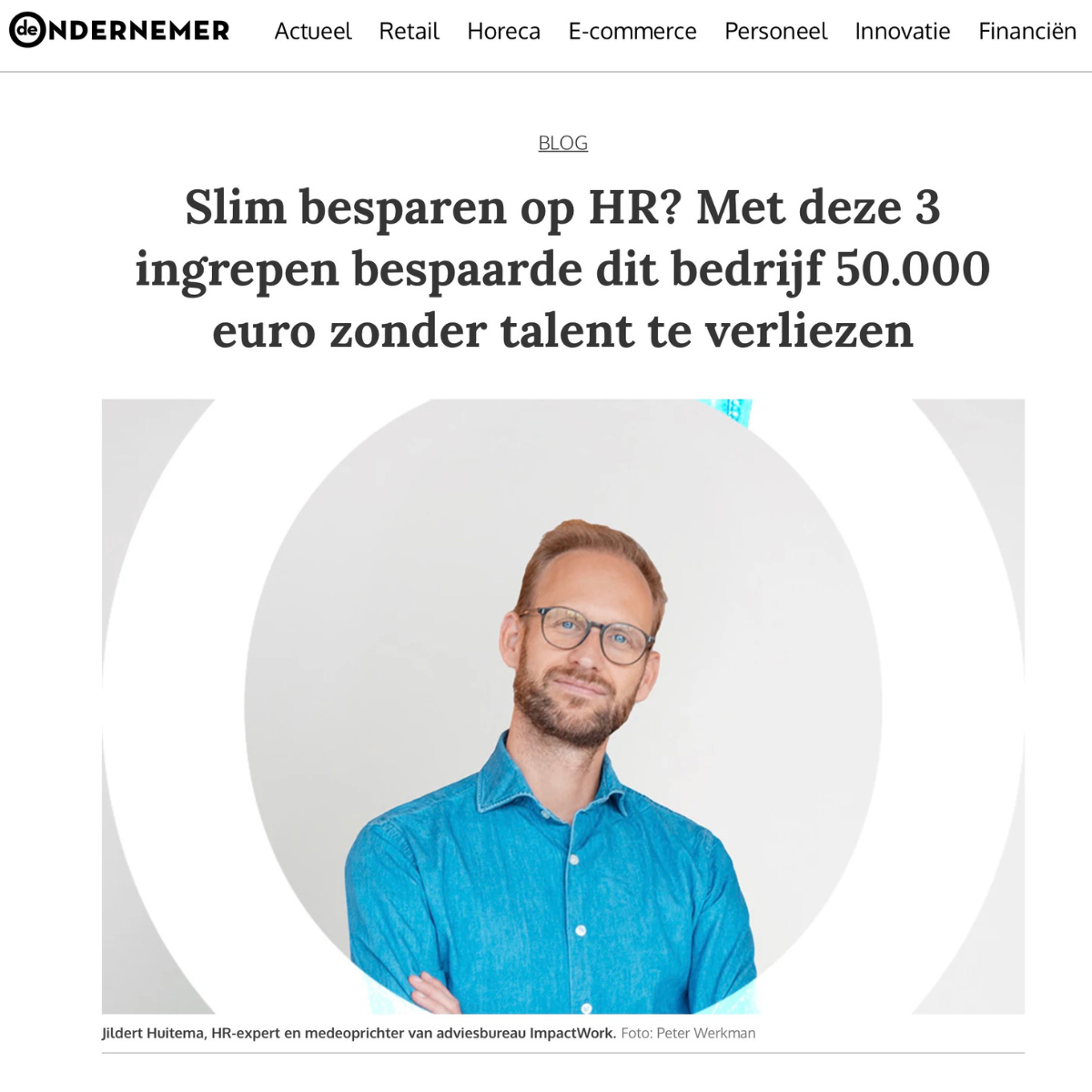 Slim besparen op HR? Met deze 3 ingrepen bespaarde dit bedrijf 50.000 euro zonder talent te verliezen